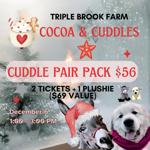 Cuddle Pair Pack for Farm Day at Triple Brook Farm